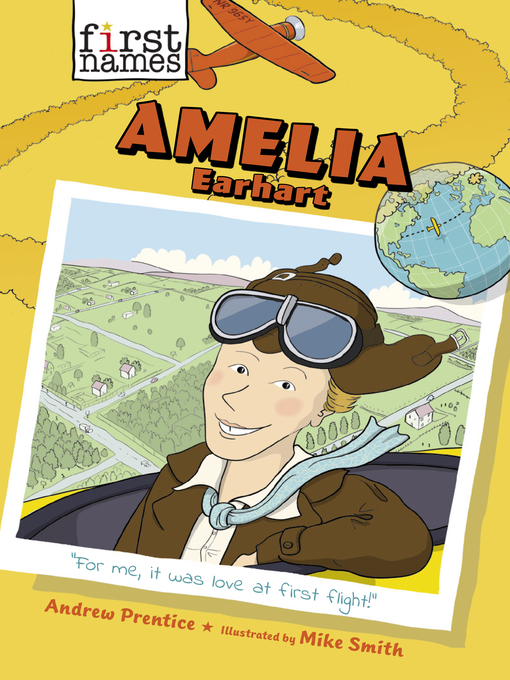 Title details for Amelia Earhart (The First Names Series) by Mike Smith - Wait list